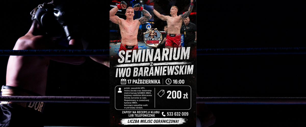 Seminarium z Iwo Baraniewskim w Kotwica MMA Team